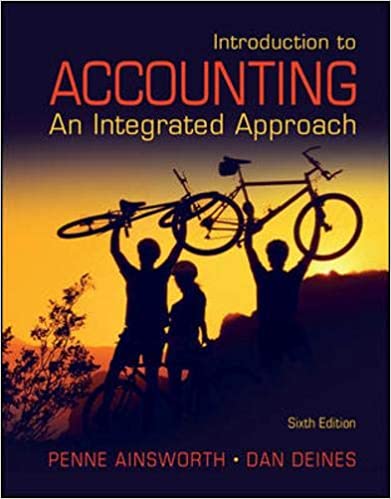 Introduction to Accounting: An Integrated Approach 6th Edition