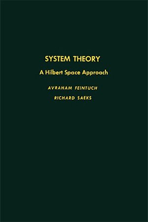 System theory: A Hilbert space approach