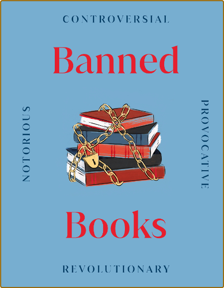 Banned Books 6e164031bb10278535752245ae66f906