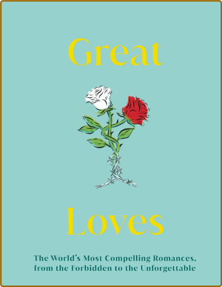 Great Loves (DK Great)