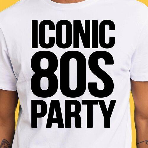 Iconic 80s Party (2022)