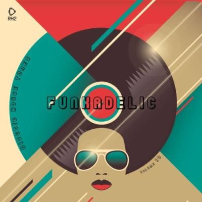 VA - Funkadelic, Vol. 10 (2022) (MP3)