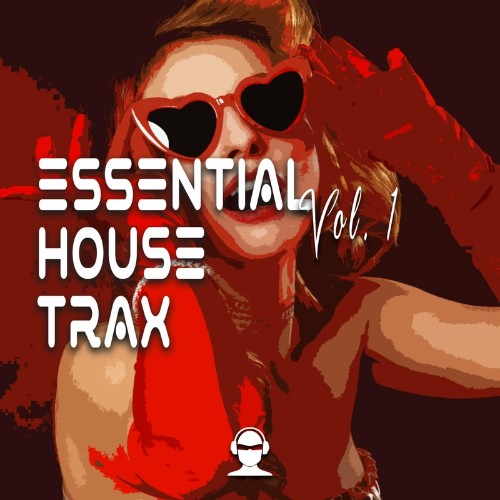 VA - Essential House Trax Vol. 1 (Compilation) (2022) (MP3)