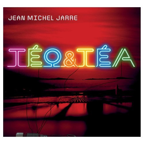 Jean Michel Jarre - Teo & Tea (2007) (LOSSLESS)