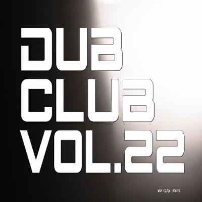 VA - Dub Club, Vol. 22 (2022) (MP3)