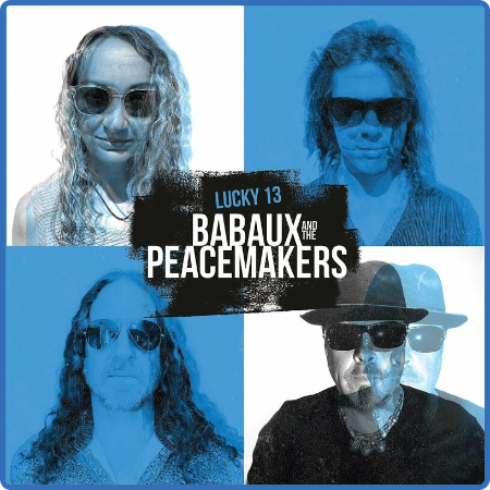 Babaux and the Peacemers - Lucky 13 (2022)