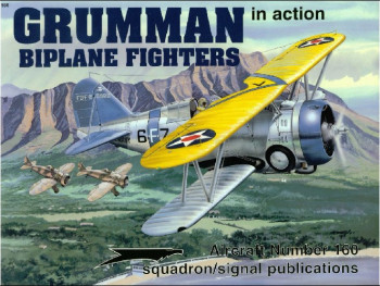 Grumman Biplane Fighters In Action (Squadron Signal 1160)