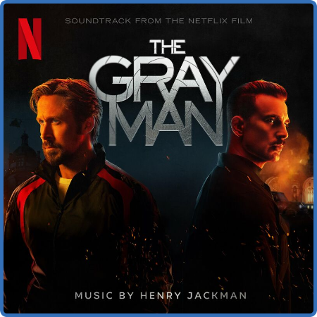 Henry Jackman - The GRay Man (Soundtrack from the Netflix Film) (2022)