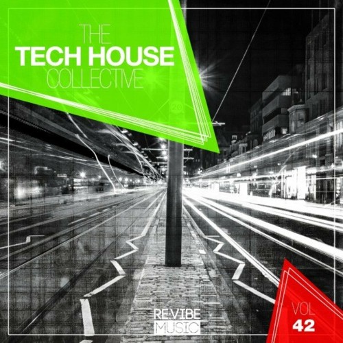 VA - The Tech House Collective, Vol. 42 (2022) (MP3)