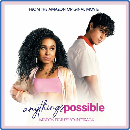 Various Artists - Anything's Possible (Motion Picture Soundtrack) (2022)