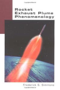 Rocket Exhaust Plume Phenomenology