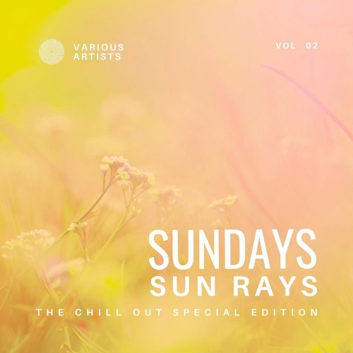 VA - Sundays Sun Rays (The Chill Out Special Edition), Vol. 2 (2022) (MP3)