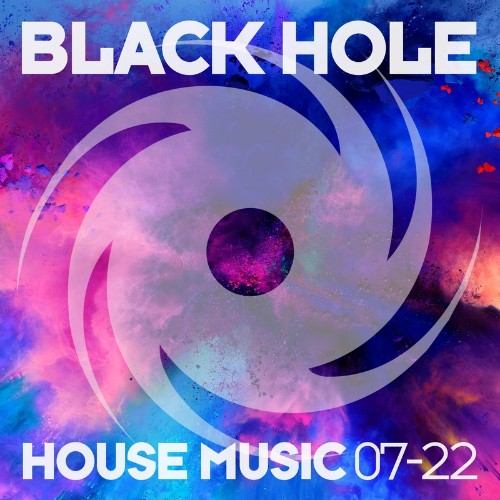 VA - Black Hole House Music 07-22 (2022) (MP3)