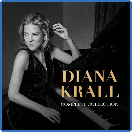 Diana Krall - The Complete Collection (2022)