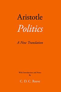 Politics A New Translation (The New Hackett Aristotle)