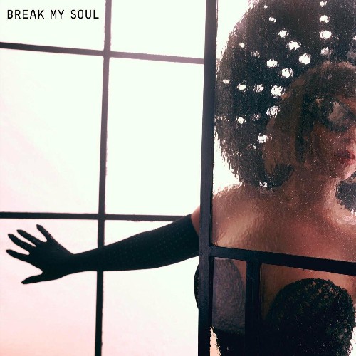 Beyoncé - BREAK MY SOUL (2022)