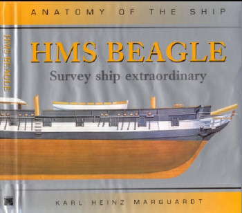 HMS Beagle: Survey Ship Extraordinary (Anatomy of the Ship)