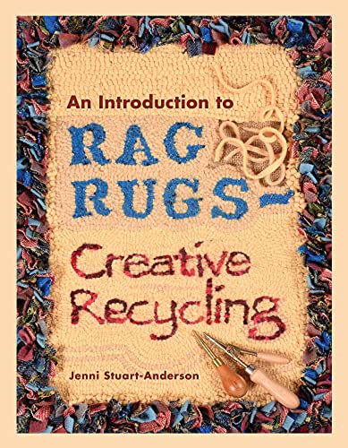 An Introduction to Rag Rugs - Creative Recycling (True PDF)