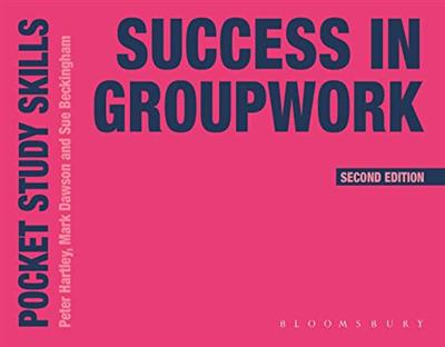 Success in Groupwork (Pocket Study Skills), 2nd Edition