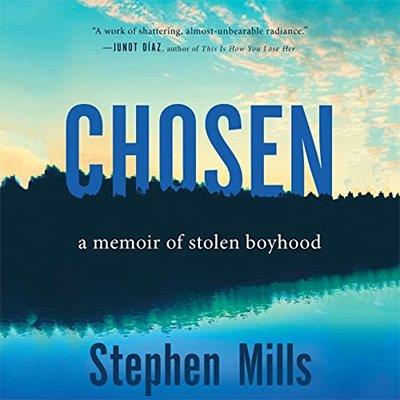 Chosen A Memoir of Stolen Boyhood (Audiobook)
