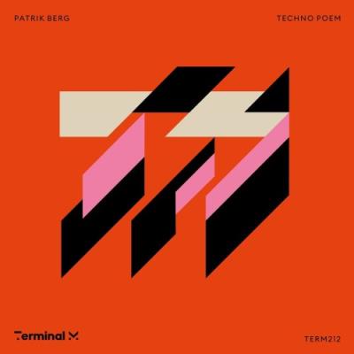 VA - Patrik Berg - Techno Poem (2022) (MP3)