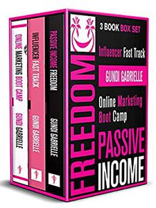 Passive Income Freedom + Influencer Fast Track + Online Marketing Boot Camp