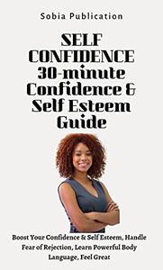 SELF CONFIDENCE 30-minute Confidence