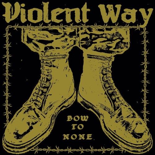 VA | Violent Way - Bow To None (2022) MP3