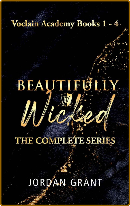 Beautifully Wicked  The Complet - Jordan Grant