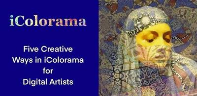 Five Creative Ways in iColorama for Digital Artists