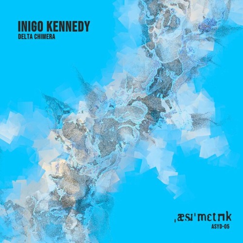 VA - Inigo Kennedy - Delta Chimera (2022) (MP3)