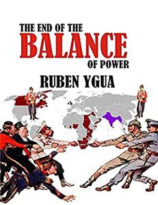 THE END OF THE BALANCE OF POWER