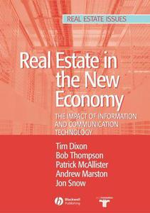 Real Estate & the New Economy The Impact of Information and Communications Technology