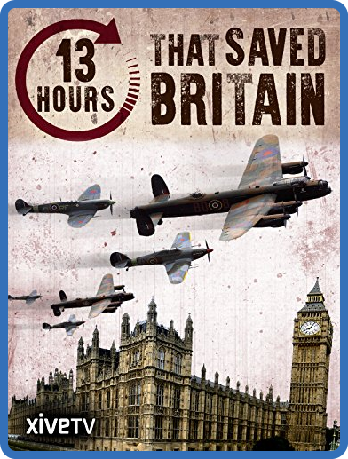13 Hours That Saved Britain (2010) 1080p WEBRip x264 AAC-YTS