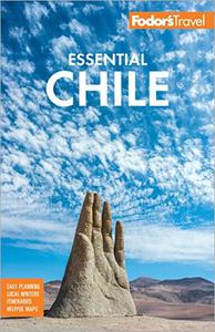 Fodor’s Essential Chile (Fodor’s Travel Guide), 8th Edition