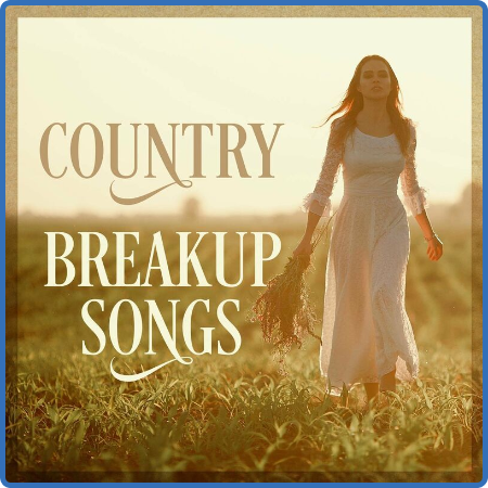 Various Artists - Country Breup Songs (2022)
