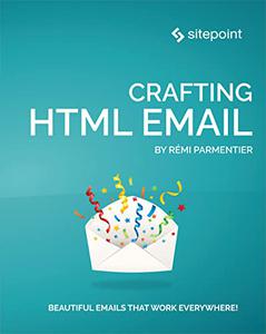 Crafting HTML Email