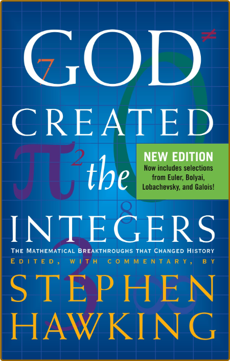 God Created the Integers [ed ] 89584436c68a417d833e477b33746a34