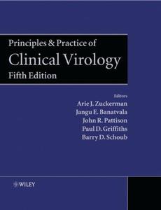 Principles and Practice of Clinical Virology, Fifth Edition
