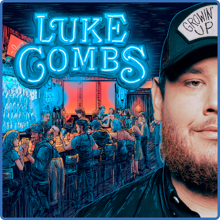 Luke Combs - Growin' Up