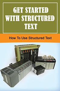 Get Started With Structured Text How To Use Structured Text