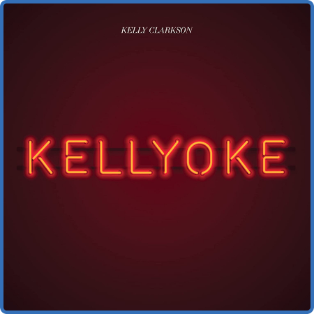 Kelly Clarkson - Kellyoke