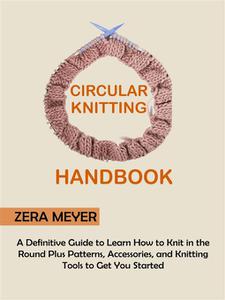 Circular Knitting Handbook