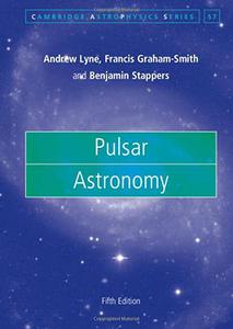 Pulsar Astronomy, 5th Edition