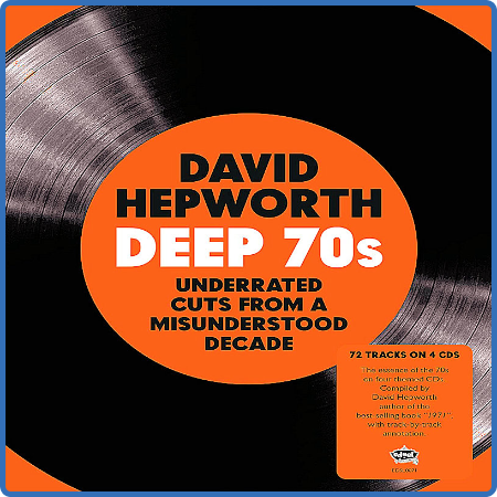 David Hepworth - Deep 70s