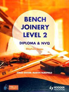 Bench Joinery Level 2 Construction Award and NVQ Diploma and NVQ