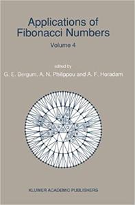 Applications of Fibonacci Numbers Volume 4