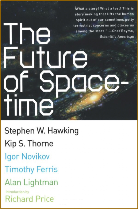 Future of Spacetime [with Thorne et al]