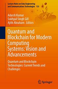 Quantum and Blockchain for Modern Computing Systems