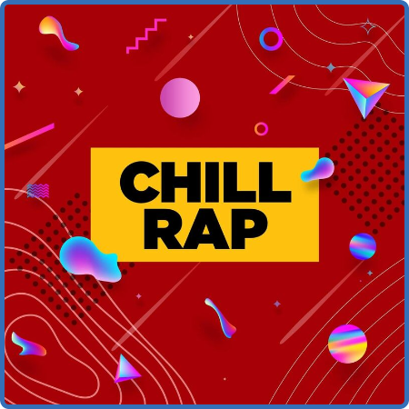 Various Artists - Chill Rap (2022)